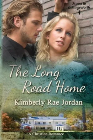 The Long Road Home: A Christian Romance by Kimberly Rae Jordan (2015-03-05) Mass Market Paperback